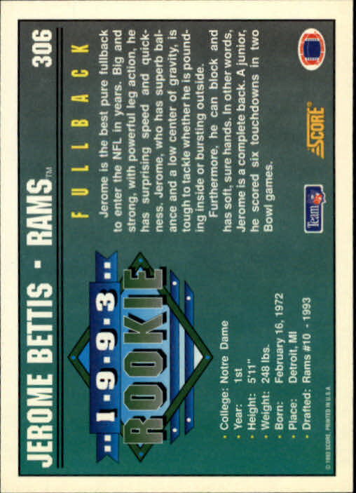 1993 Score #306 Jerome Bettis RC - NM