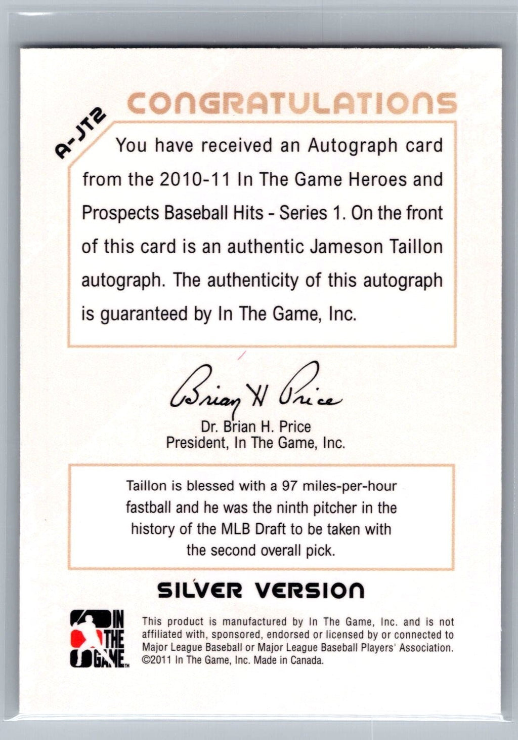 2011 ITG Heroes & Prospects Close Up Autographs Silver #JT2 Jameson Taillon /190