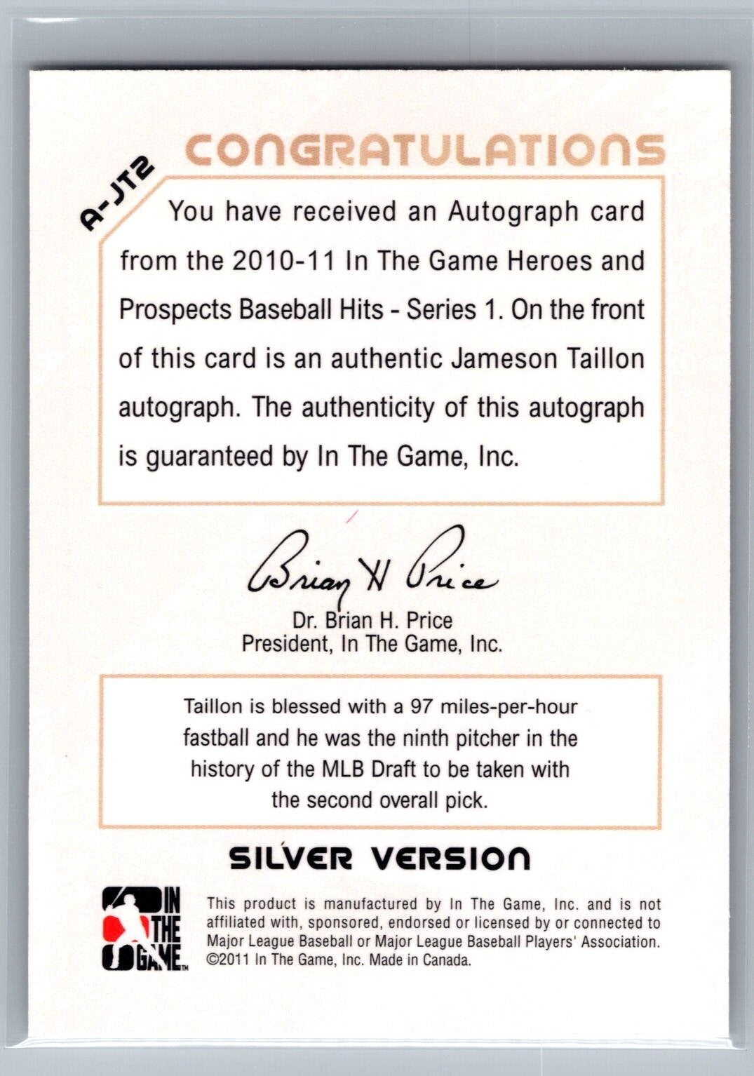 2011 ITG Heroes & Prospects Close Up Autographs Silver #JT2 Jameson Taillon /190