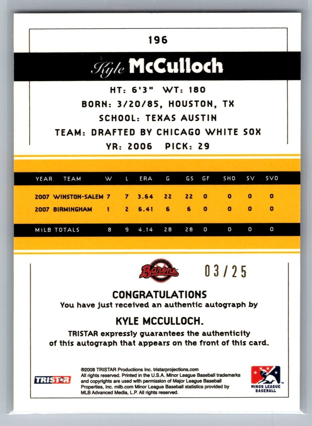 2008 TRISTAR PROjections Autographs Reflectives Yellow #196 Kyle McCulloch 3/25