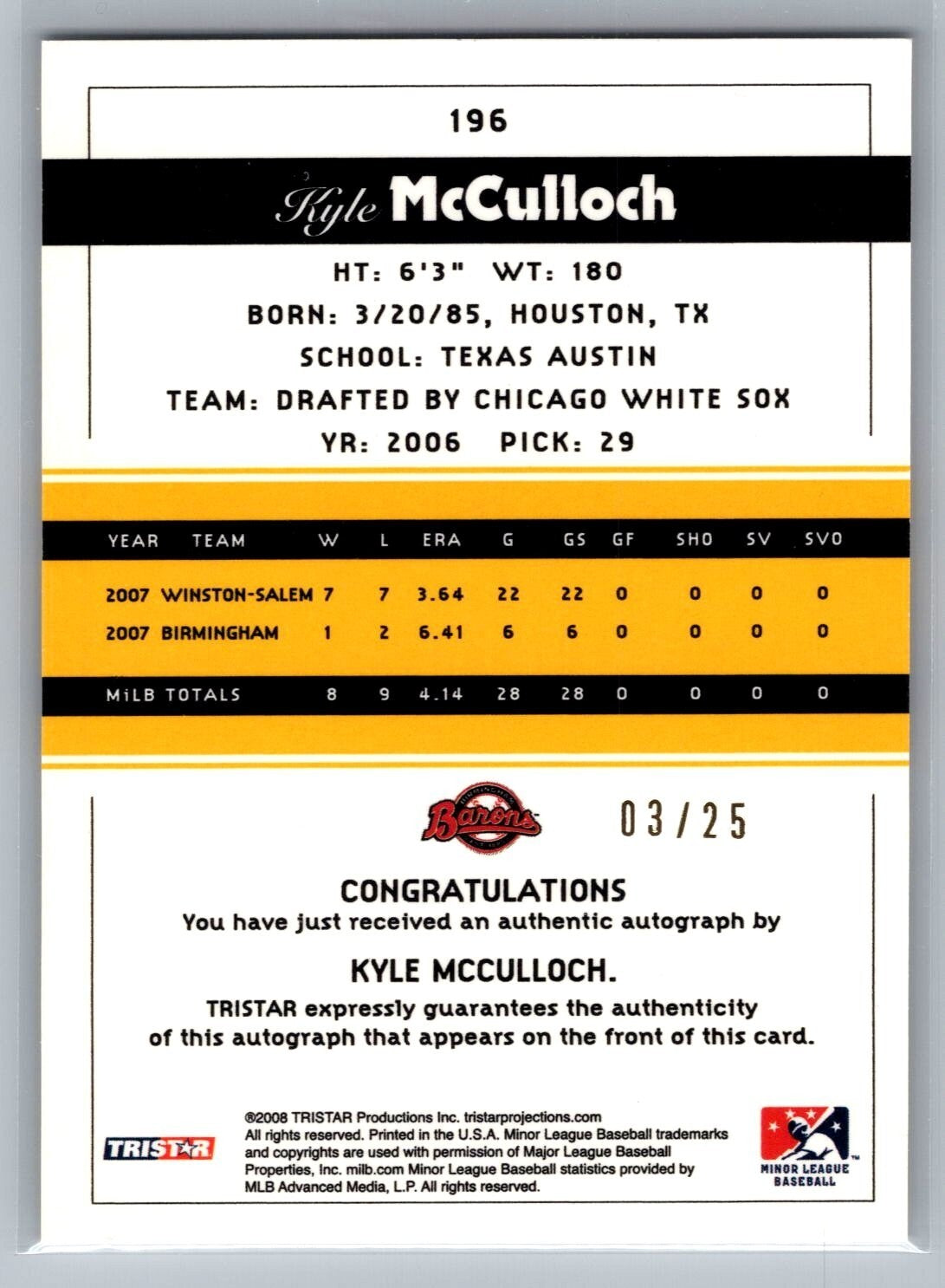 2008 TRISTAR PROjections Autographs Reflectives Yellow #196 Kyle McCulloch 3/25