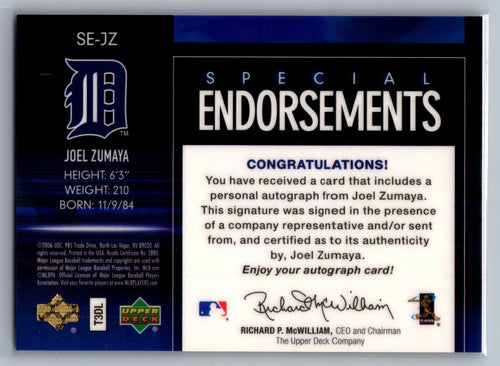 2006 Upper Deck Special F/X Special Endorsements #JZ Joel Zumaya