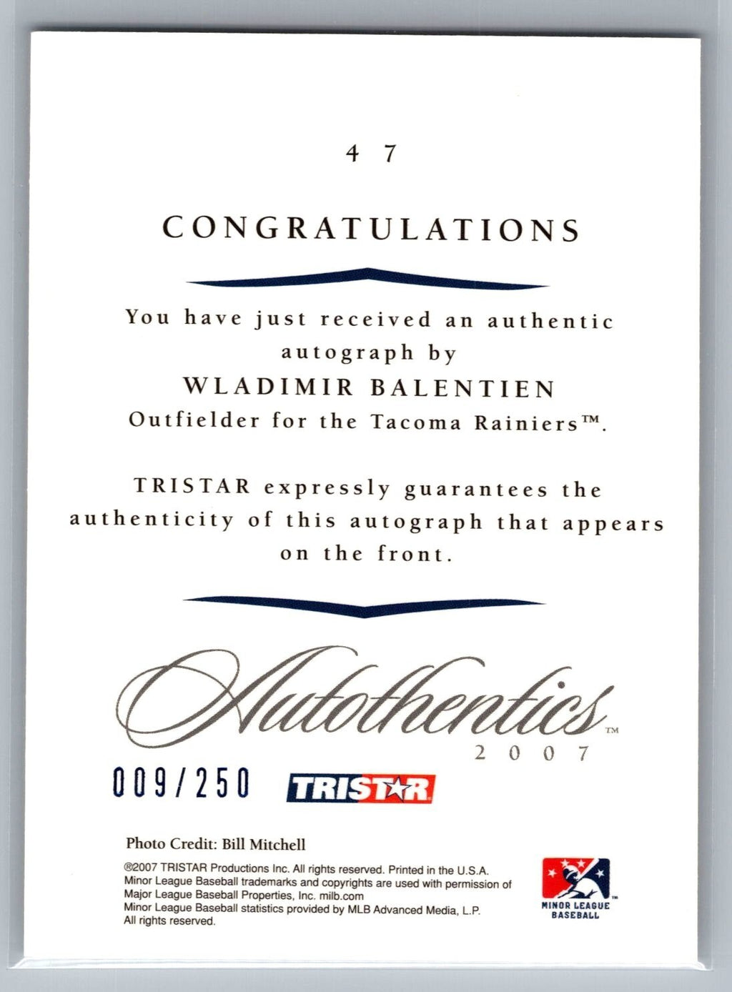 2007 TRISTAR Autothentics Autographs Blue #47 Wladimir Balentien #'d 9/250