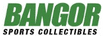 Bangor Sports Collectibles - Home