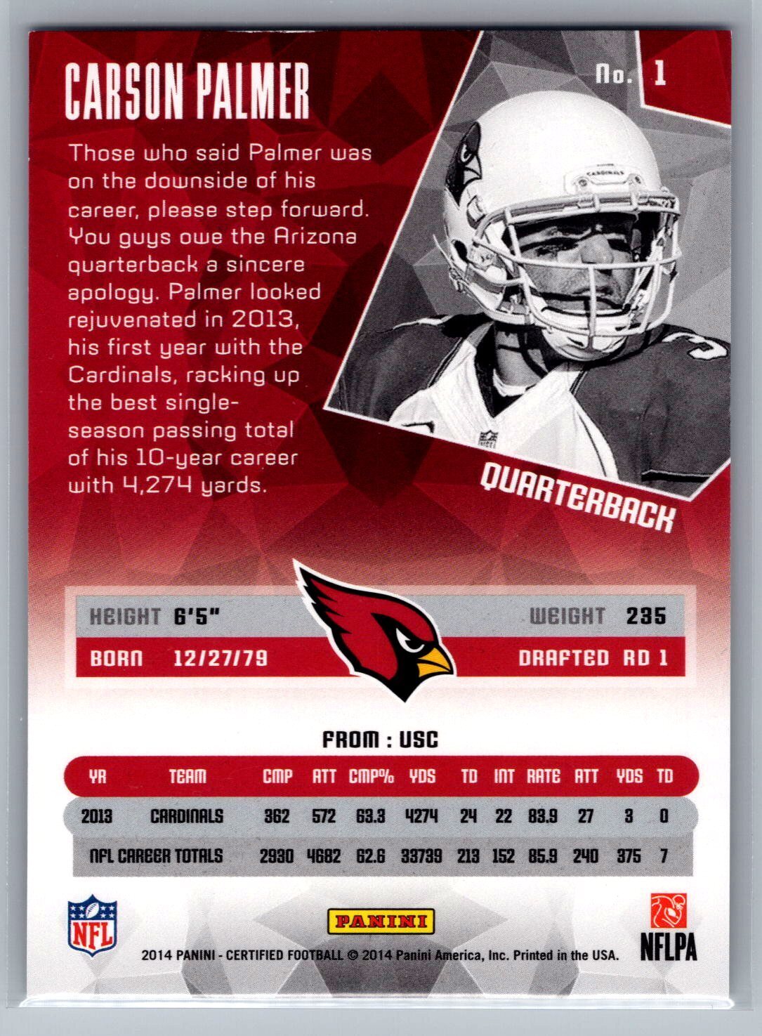 2014 Panini Certified #1 Carson Palmer Blue 1/99