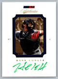 2007 TRISTAR Autothentics Autographs #25 Hank Conger